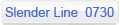 Slender Line 0730